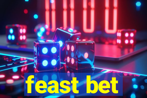 feast bet